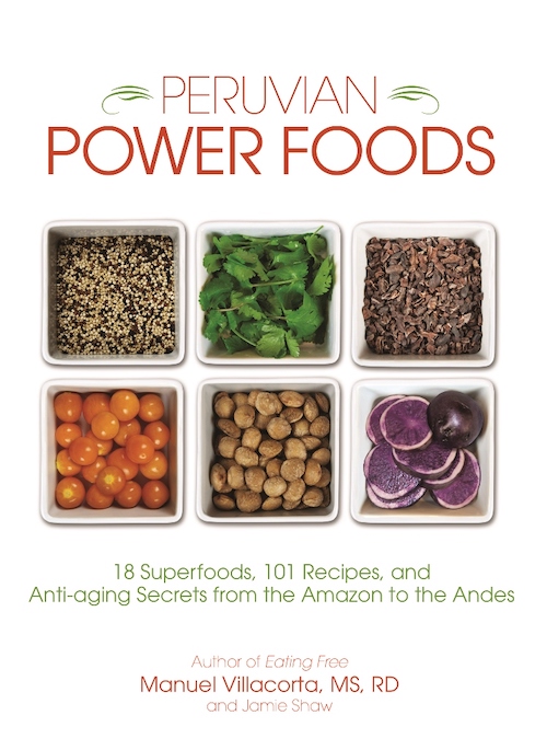 Peruvian Superfoods Book Manuel Villacorta