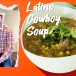 Latino Slow Cooker Cowboy Soup
