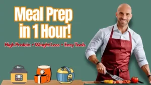 Weight loss meal prep in one hour